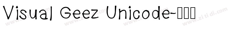 Visual Geez Unicode字体转换